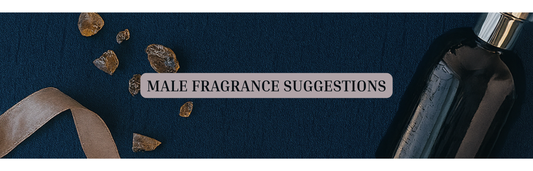 Males: Fragrance Suggestions