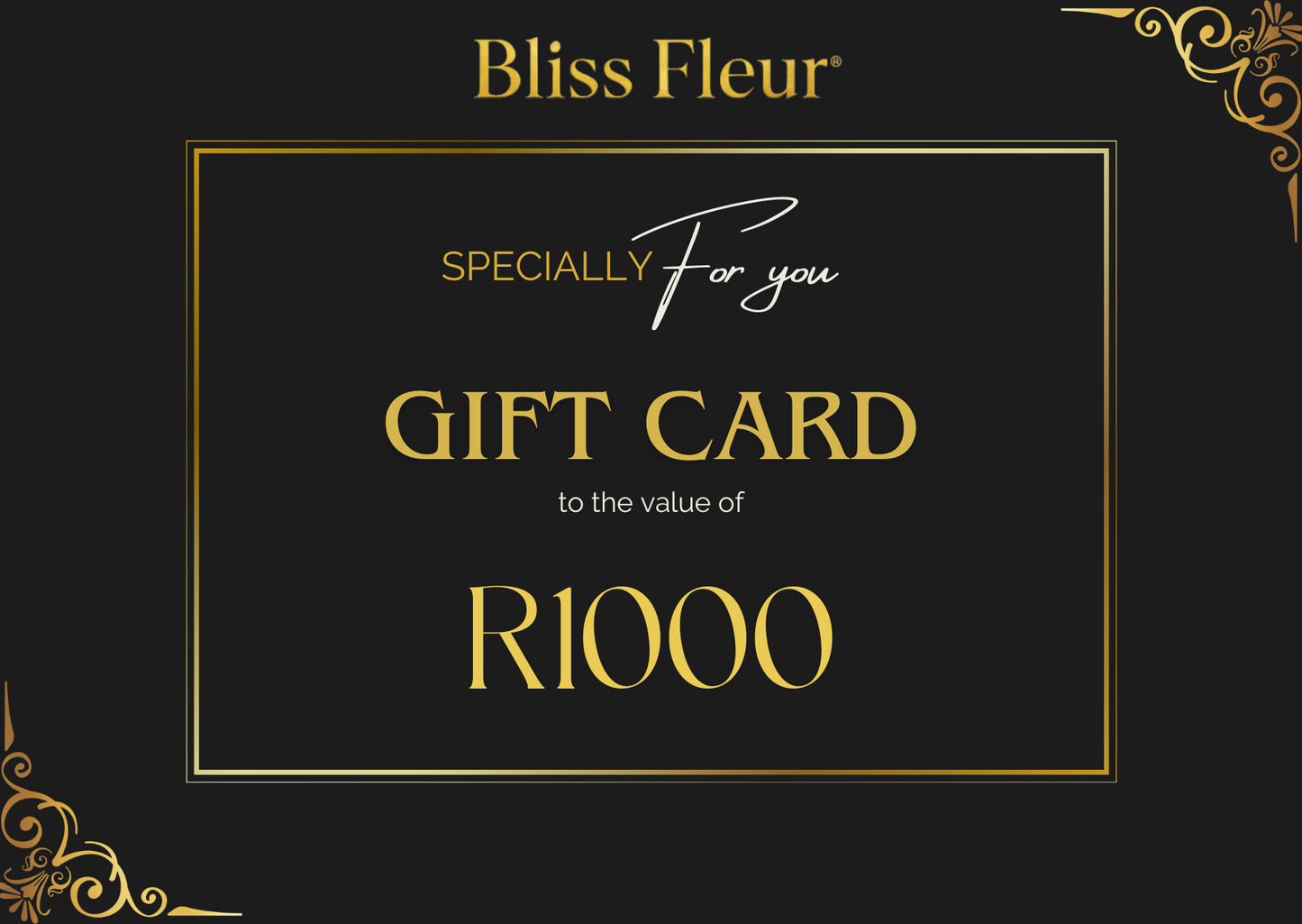 Gift card from Bliss Fleur with a value of R1000 on a black background